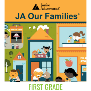First Grade, JA Our Families