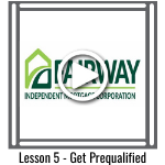 Lesson 5 - Get Prequalified, Fairway Independent Mortgage Corporation, press play