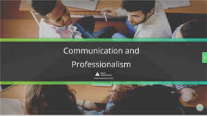 Communication and Professionalism