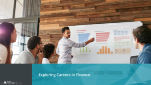 Exploring Careers in Finance